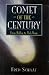 Comet of the Century: From Halley to Halle-Bopp