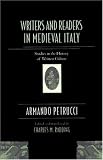 Writers And Readers In Medieval Italy : Studies In The History Of Written Culture