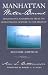Manhattan Water-Bound: Manhattan's Waterfront from the Seventeenth Century to the Present (New York City History and Culture)