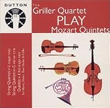 The Griller Quartet Play Mozart Quintets