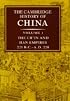 The Cambridge History of China, Vol. 1: The Ch'in and Han Empires, 221 BC-AD 220