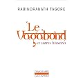 Le vagabond et autres histoires