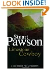 Limestone Cowboy (Detective Inspector Charlie Priest Mystery)