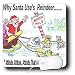 Rich Diesslins Cartoon Days of Christmas TCDC - Kevin Edler, Why Santa Uses Reindeer - Mouse Pads