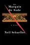 The Marquis de Sade: A Life