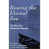 Rowing the Eternal Sea : The Story of a Minamata Fisherman (Asian Voices)
