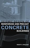 Seismic Design of Reinforced and Precast Concrete Buildings