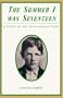 The Summer I Was Seventeen: A Story of the Appalachian Trail