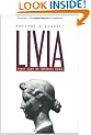 Livia: First Lady of Imperial Rome