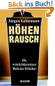 H�henrausch. Die wirklichkeitsleere Welt der Politiker