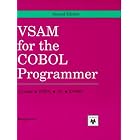 Vsam for the Cobol Programmer: Concepts, Cobol, Jcl, Idcams by Doug Lowe