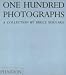 One Hundred Photographs: A Collection by Bruce Bernard
