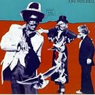 Don Juan's Reckless Daughter by Joni Mitchell