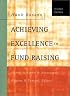 Hank Rosso's Achieving Excellence in Fund Raising (Jossey Bass Nonprofit & Public Management Series)