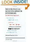 Multilingual Text-to-Speech Synthesis: The Bell Labs Approach