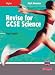 Books : Revise for GCSE Science: Higher: AQA Modular (Revise for science GCSE)