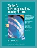 Plunkett's Telecommunications Industry Almanac 2003-2004: The Only Complete Guide to the Telecommunications Industry (Plunkett's Telecommunications Industry Almanac)