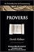 Book Proverbs: An Introduction & Commentary (The Tyndale Old Testament Commentary Series)