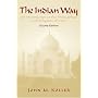 The Indian Way: An Introduction to the Philosophies & Religions of India (2nd Edition)