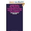 Die Macht der Geschlechternormen und die Grenzen des Menschlichen (suhrkamp taschenbuch wissenschaft)