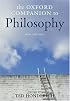 The Oxford Companion to Philosophy New Edition