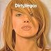 Dirty Vegas