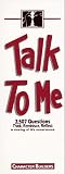 Talk to Me [Paperback]