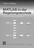 MATLAB in der Regelungstechnik. Analyse linearer Systeme