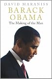 Barack Obama: The Making of the Man