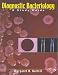 Diagnostic Bacteriology: A Study Guide