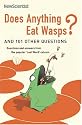 Does Anything Eat Wasps?: And 101 Other Questions (New Scientist)