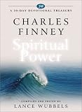 Charles Finney on Spiritual Power (30-Day Devotional Treasury) (30-Day Devotional Treasury)