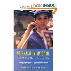 No Shame in My Game: The Working Poor in the Inner City