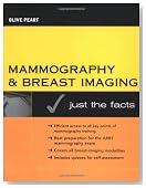 Mammography and Breast Imaging: Just The Facts