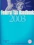 Ria Federal Tax Handbook 2003: With Cpe Quizzer
