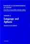 Handbook of Neuropsychology, 2nd Edition : Language and Aphasia