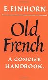 Old French: A Concise Handbook