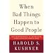 When Bad Things Happen to Good People