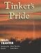 Tinker's
Pride