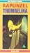 DVD : Tell Me A Story - Rapunzel And Thumbelina [UK IMPORT]