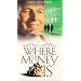Where the Money Is [VHS]