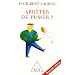 Arr�ter de fumer ?