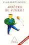 Arr�ter de fumer ?