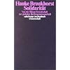 Solidarit�t: Von der B�rgerfreundschaft zur globalen Rechtsgenossenschaft (suhrkamp taschenbuch wissenschaft)