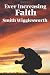 Ever Increasing Faith