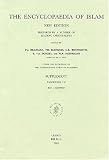 Encyclopaedia of Islam: Supplement Iascicles 7-8