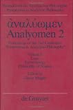 Analyomen 2: Proceedings of the 2nd Conference Perspectives in Analytical Philosophy : Logic, Epistemology, Philosophy of Science (Perspectives in Analytical Philosophy, Bd 16)