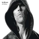 Ian Brown - All Ablaze