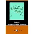 Flatland: a romance of many dimensions (Dodo Press) by Edwin Abbott