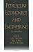 Book Petroleum Economics and Engineering, Second Edition